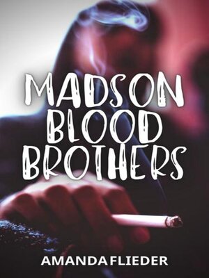cover image of Madson Blood Brothers